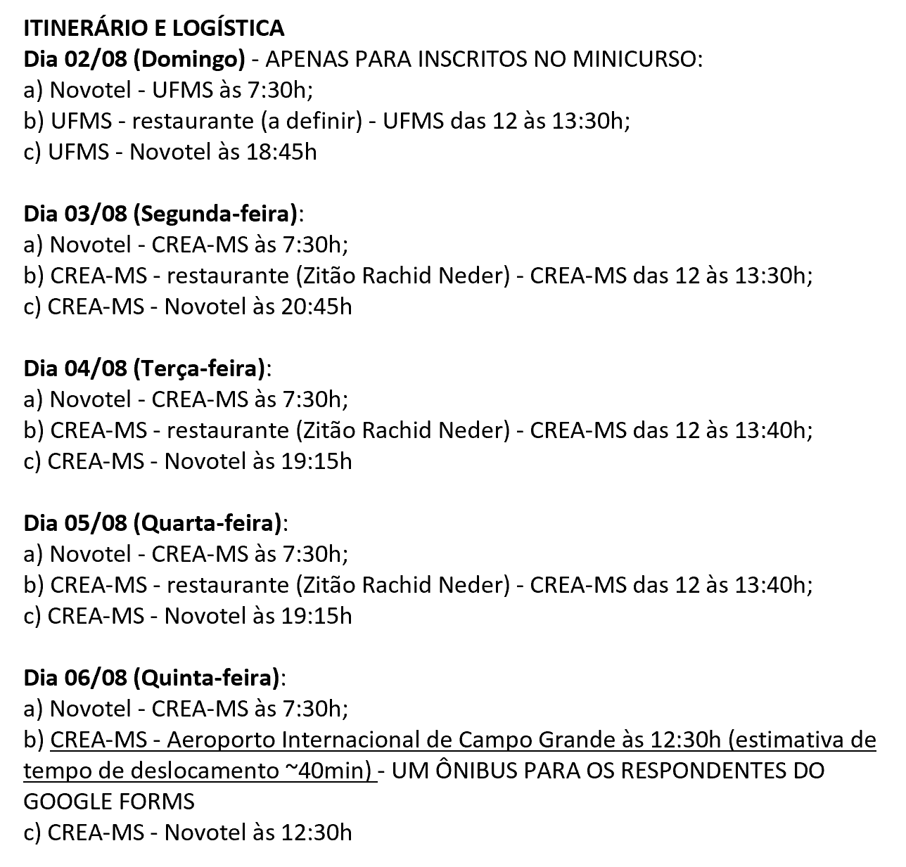 Itinerários e Logística