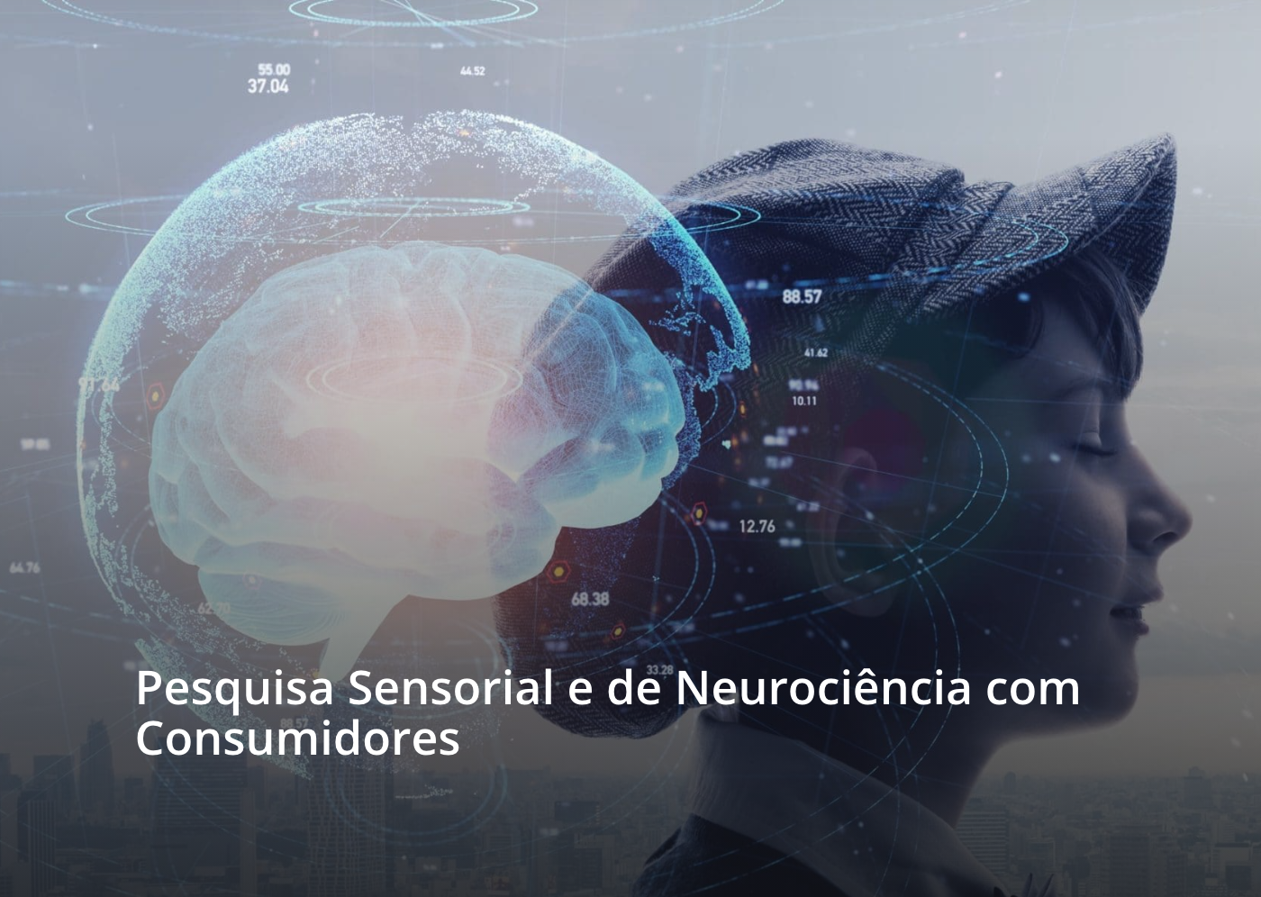 Pesquisa Sensorial e de Neurociência com Consumidores