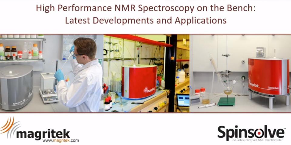 High Performance NMR Spectroscopy on the Bench: Latest Developments and Applications